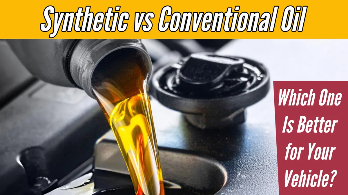 conventional vs synthetic motor oil